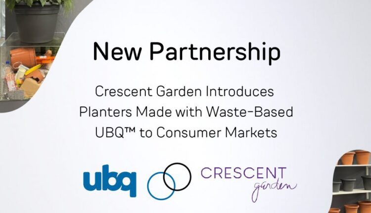Crescent Garden Introduces Planters Made with Waste-Based UBQ to Consumer Markets